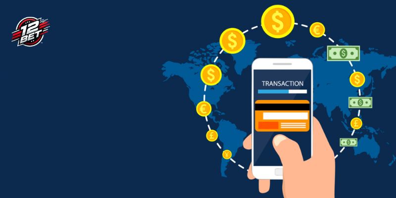 Rút Tiền 12BET - Thao Tác Đơn Giản, Xử Lý Siêu Nhanh 2 Hướng dẫn đổi thưởng nhanh chóng tại 12BET